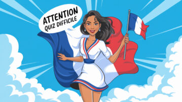Quiz culture générale : testez vos connaissances sur La France et les Français