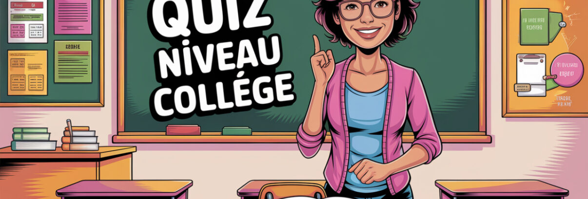 style BD, une prof dans un classe de college derriere un tableau avec écrit : "Quiz niveau collège"