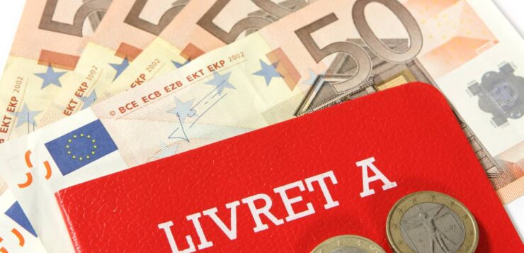 Livret A : la taxe à plus de 30% qui cible les gros épargnants inquiète les Français